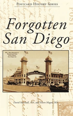 Forgotten San Diego image number 0