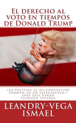 El derecho al voto en tiempos de Donald Trump image number 0