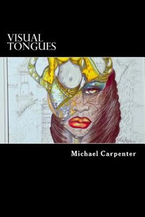Visual Tongues: A Journey Into Another World of Free Visual Expression image number 0