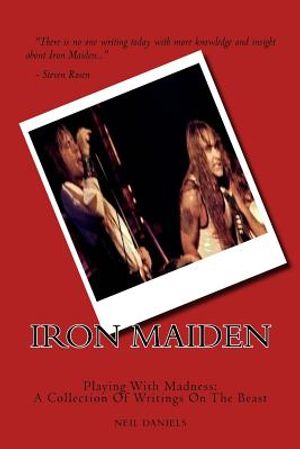 Iron Maiden - Playing With Madness: A Collection Of Writings On The Beast image number 0