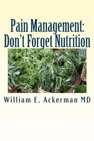 Pain Management: Don't Forget Nutrition image number 0