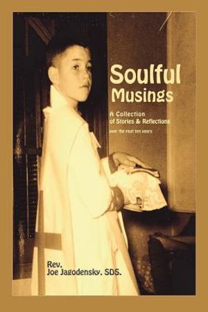 "Soulful Musings": Walking in the Mystery of Life image number 0