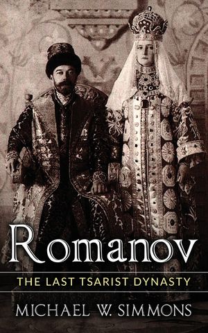 Romanov: The Last Tsarist Dynasty image number 0
