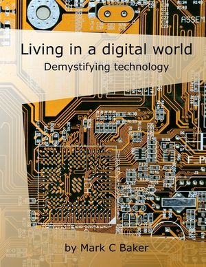 Living in a digital world: Demystifying technology image number 0