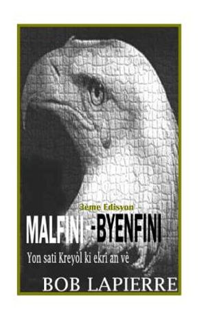 Malfini-Byenfini: Premye Sati Krey&ograve;l image number 0