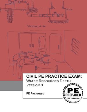 Civil PE Practice Exam: Water Resources Depth Version B image number 0