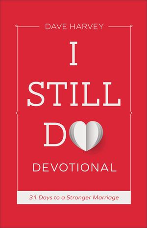 I Still Do Devotional: 31 Days to a Stronger Marriage image number 0