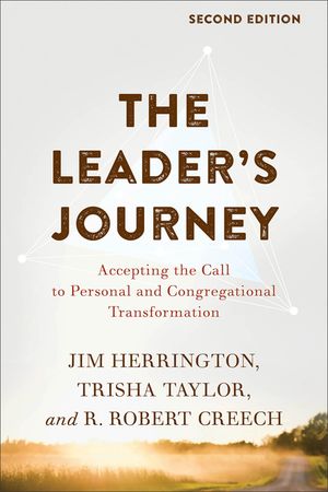 The Leader's Journey: Accepting the Call to Personal and Congregational Transformation image number 0