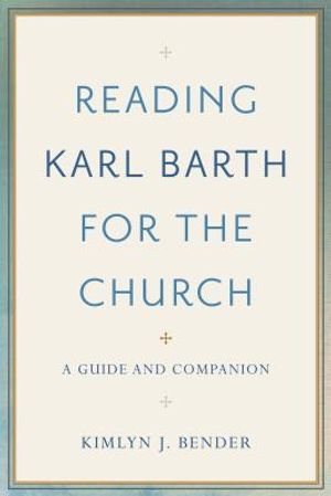 Reading Karl Barth for the Church image number 0
