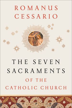The Seven Sacraments of the Catholic Church image number 0