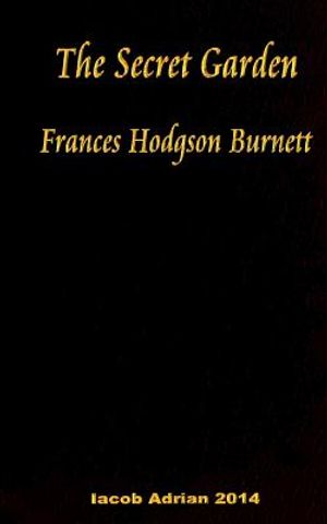 The Secret Garden Frances Hodgson Burnett image number 0