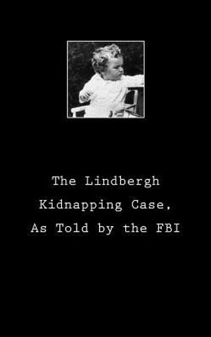 The Lindbergh Kidnapping Case, As Told by the FBI image number 0