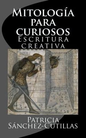 Mitologia para curiosos: Escritura creativa image number 0
