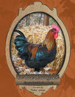 In The Barnyard Grayscale Coloring Book image number 0