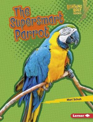 The Supersmart Parrot image number 0