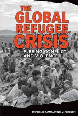 The Global Refugee Crisis: Fleeing Conflict and Violence image number 0