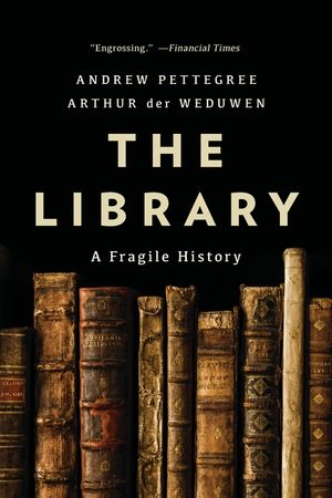 The Library: A Fragile History image number 0
