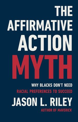 The Affirmative Action Myth image number 0