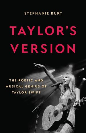 Taylor's Version: How Taylor Swift Captured Our Hearts and Conquered the World image number 0