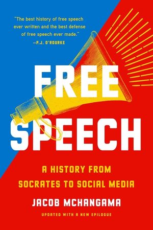 Free Speech: A History from Socrates to Social Media image number 0