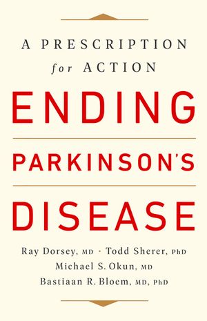 Ending Parkinson's Disease: A Prescription for Action image number 0