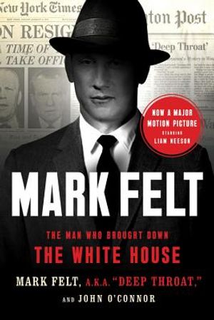 Mark Felt: The Man Who Brought Down the White House image number 0