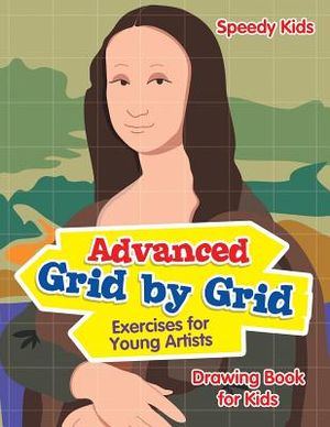 Advanced Grid by Grid Exercises for Young Artists: Drawing Book for Kids image number 0