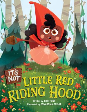 It's Not Little Red Riding Hood image number 0