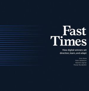 Fast Times: How Digital Winners Set Direction, Learn, and Adapt image number 0
