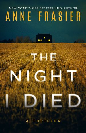 The Night I Died: A Thriller image number 0