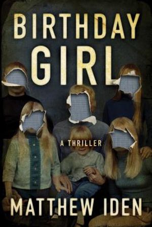 Birthday Girl: A Thriller image number 0