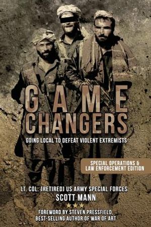 Game Changers: Going Local to Defeat Violent Extremists image number 0