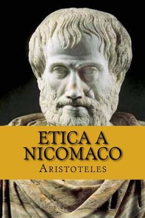 Etica a nicomaco (Spanish Edition) (Aristoteles) image number 0