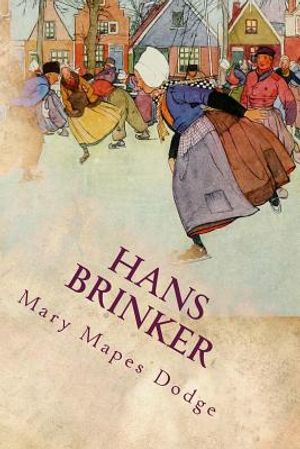 Hans Brinker: Illustrated image number 0