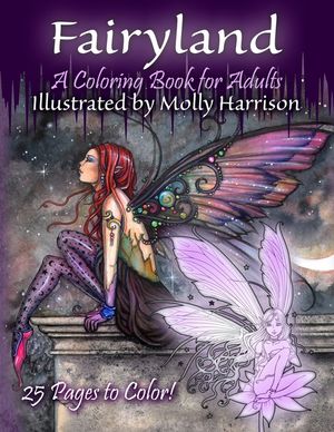 Fairyland - A Coloring Book For Adults: Fantasy Coloring for Grownups by Molly Harrison image number 0