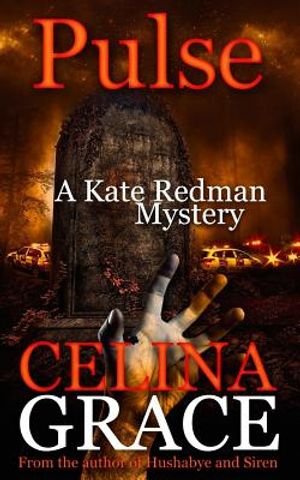 Pulse (A Kate Redman Mystery: Book 10): The Kate Redman Mysteries image number 0