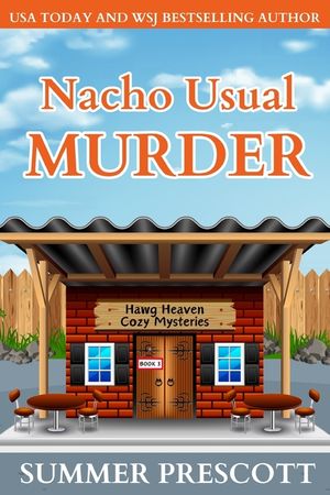 Nacho Usual Murder: Hawg Heaven Cozy Culinary Mysteries, Book 3 image number 0