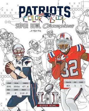 New England Patriots 2017 Super Bowl Champions: The Ultimate Football Coloring, Activity and Stats Book for Adults and Kids image number 0