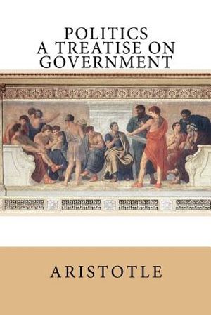 Politics: A Treatise on Government image number 0