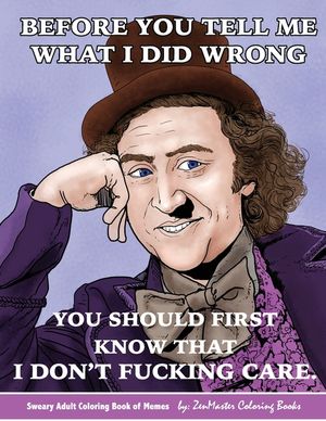 Sweary Adult Coloring Book of Memes: Funny and Sweary Coloring Book for Adults image number 0