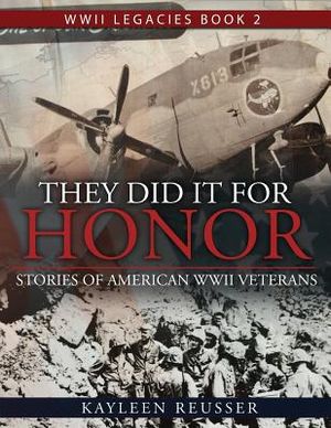 They Did It for Honor: Stories of American WWII Veterans image number 0