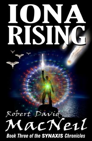 Iona Rising: Book Three of the Synaxis Chronicles image number 0