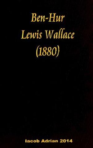 Ben-Hur Lewis Wallace (1880) image number 0