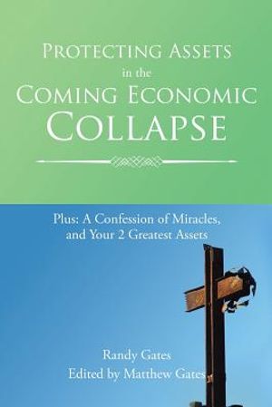 Protecting Assets in the Coming Economic Collapse image number 0