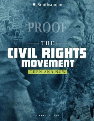 The Civil Rights Movement: Then and Now image number 0