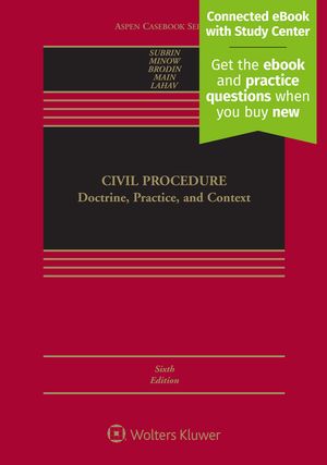 Civil Procedure: Doctrine, Practice, and Context [Connected eBook with Study Center] image number 0