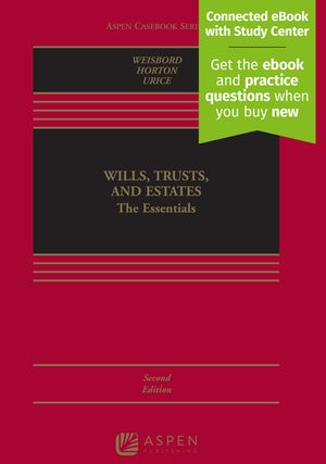 Wills, Trusts, and Estates: The Essentials [Connected eBook with Study Center] image number 0
