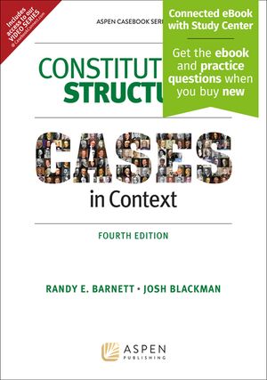 Constitutional Structure: Cases in Context image number 0