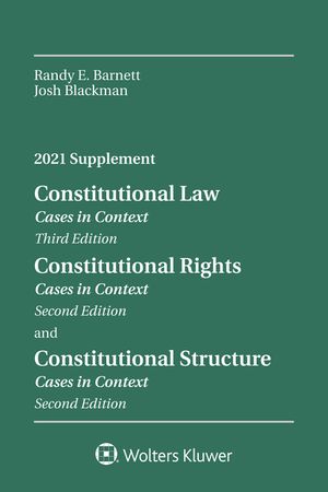 Constitutional Law: Cases in Context, 2021 Supplement image number 0