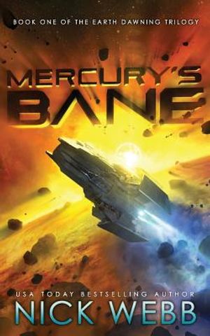 Mercury's Bane: Book One of the Earth Dawning Series image number 0